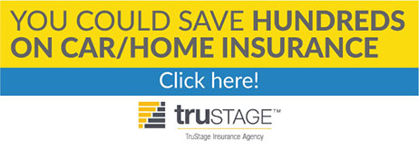 You could save hundreds on car/home insurance with TruStage. Click here